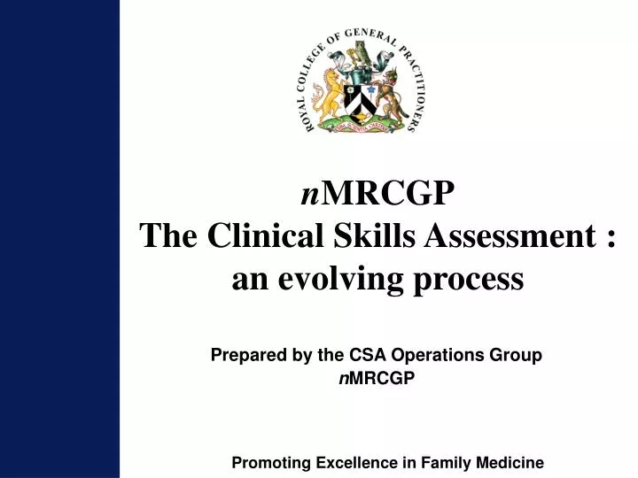 n mrcgp the clinical skills assessment an evolving process