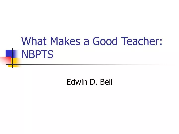 what makes a good teacher nbpts