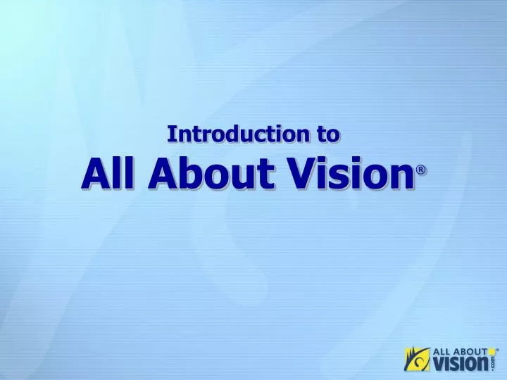 introduction to all about vision