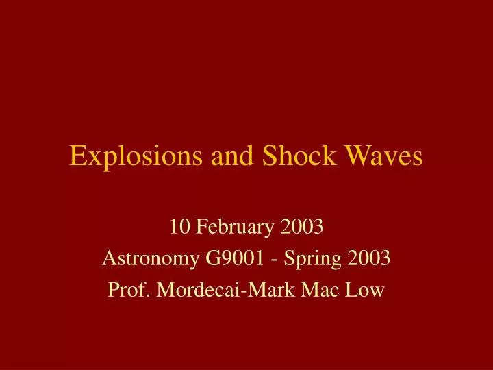explosions and shock waves
