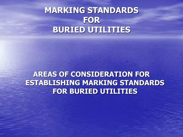 marking standards for buried utilities