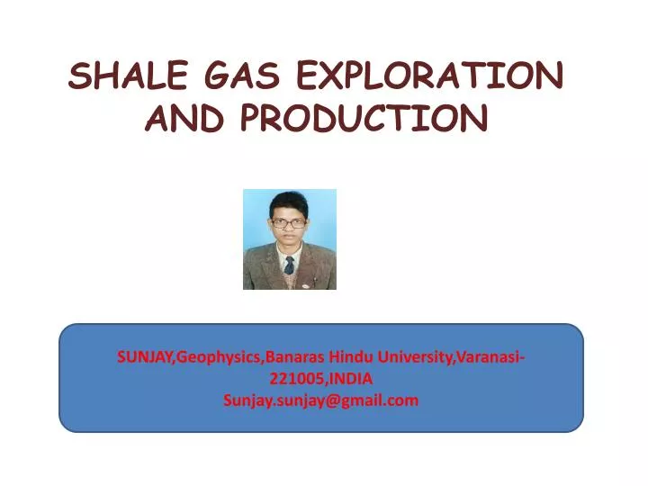 shale gas exploration and production