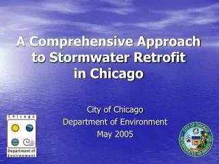 A Comprehensive Approach to Stormwater Retrofit in Chicago