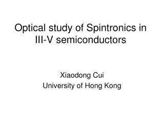 Optical study of Spintronics in III-V semiconductors