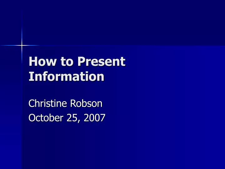 how to present information