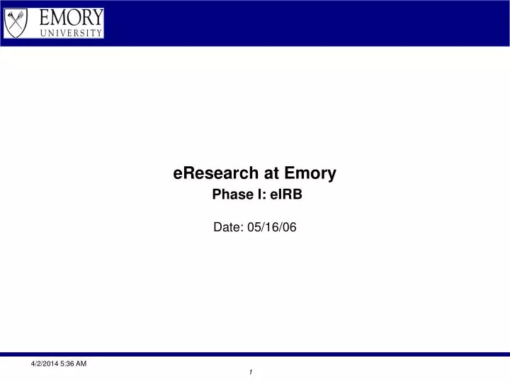 eresearch at emory phase i eirb