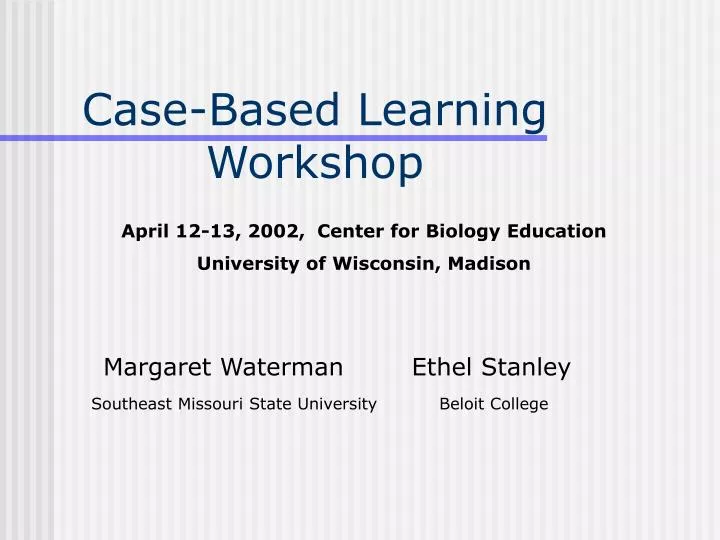 case based learning workshop