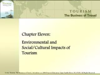 Chapter Eleven: Environmental and Social/Cultural Impacts of Tourism