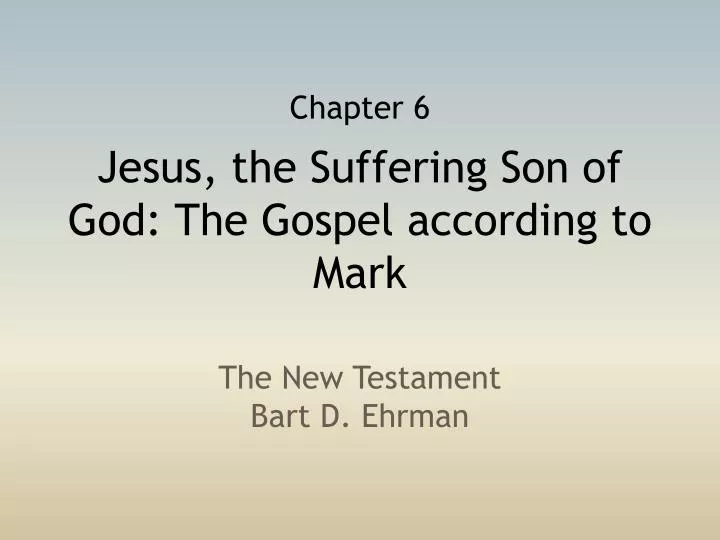 jesus the suffering son of god the gospel according to mark