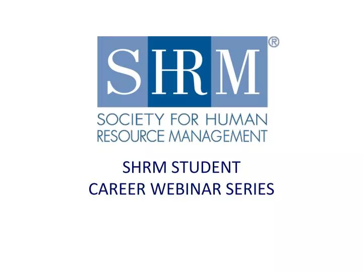 shrm student career webinar series