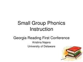Small Group Phonics Instruction