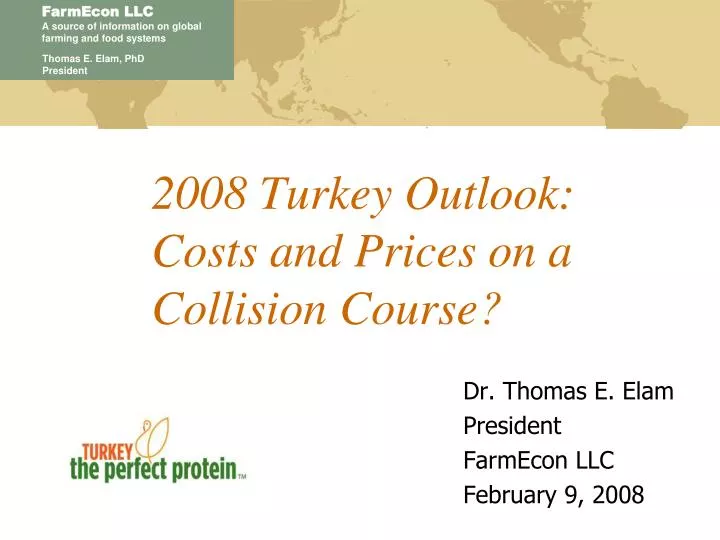 2008 turkey outlook costs and prices on a collision course