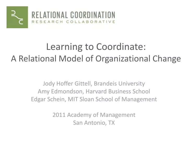 learning to coordinate a relational model of organizational change
