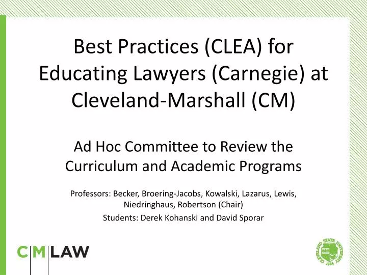 best practices clea for educating lawyers carnegie at cleveland marshall cm