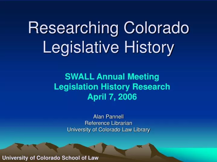 researching colorado legislative history