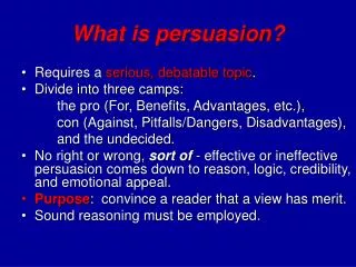 What is persuasion?