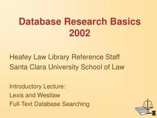 Database Research Basics 2002