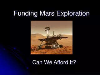 Funding Mars Exploration