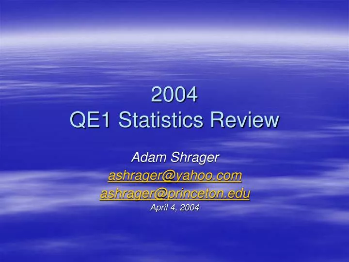2004 qe1 statistics review