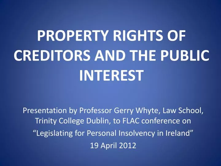 property rights of creditors and the public interest