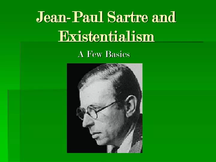 jean paul sartre and existentialism