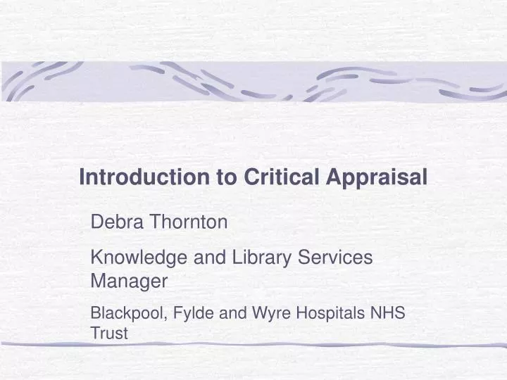 introduction to critical appraisal