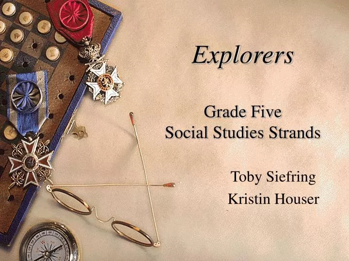 explorers grade five social studies strands