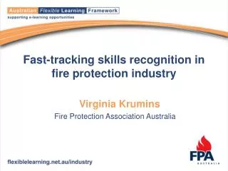 Fast-tracking skills recognition in fire protection industry