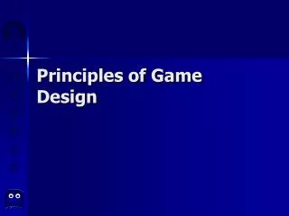 Principles of Game Design