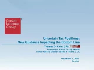 Uncertain Tax Positions: New Guidance Impacting the Bottom Line
