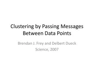 Clustering by Passing Messages Between Data Points