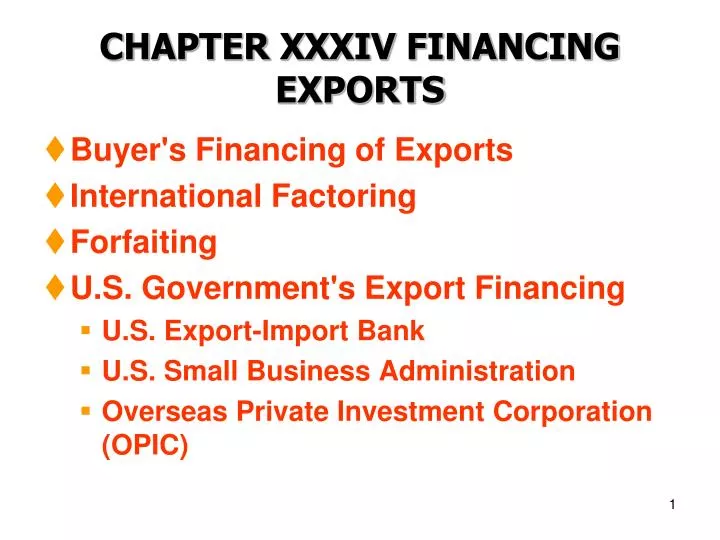 chapter xxxiv financing exports