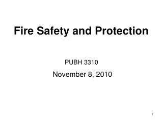 Fire Safety and Protection