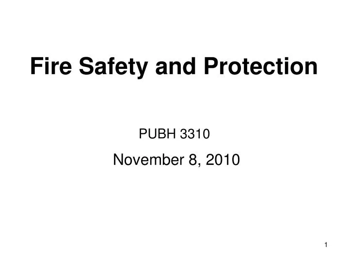 fire safety and protection