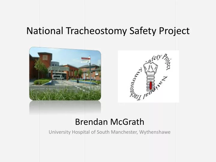national tracheostomy safety project