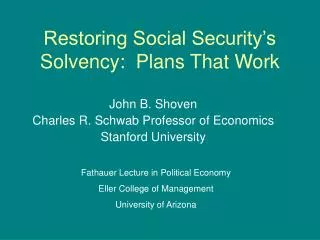 Restoring Social Security’s Solvency: Plans That Work