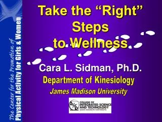 Take the “Right” Steps to Wellness