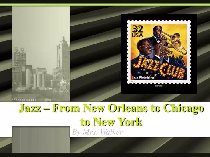 jazz from new orleans to chicago to new york