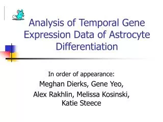 Analysis of Temporal Gene Expression Data of Astrocyte Differentiation