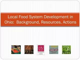 Local Food System Development in Ohio: Background