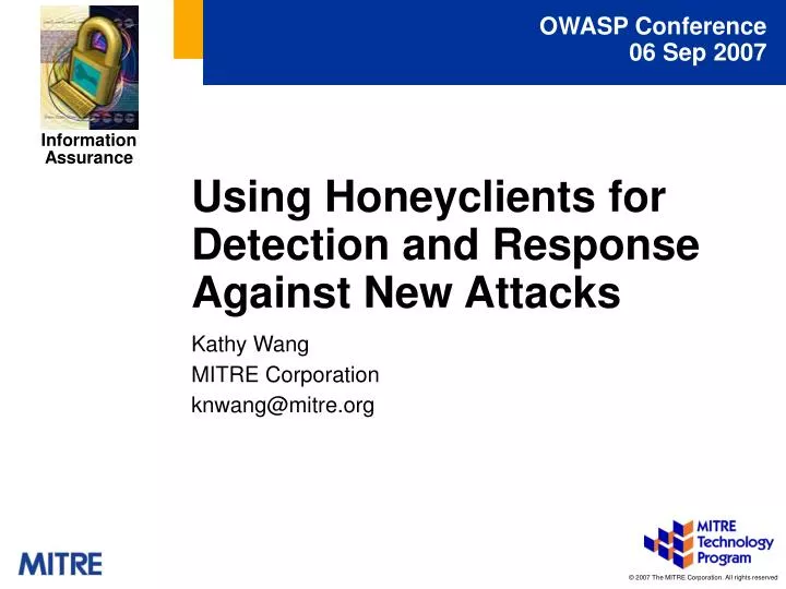 using honeyclients for detection and response against new attacks
