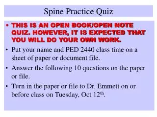 Spine Practice Quiz