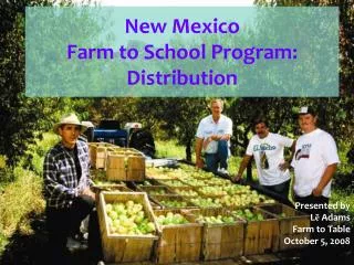 New Mexico Farm to School Program: Distribution
