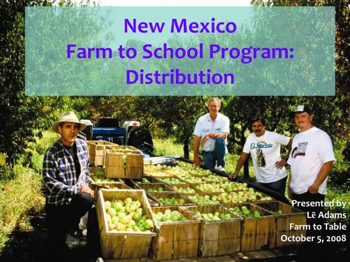 new mexico farm to school program distribution