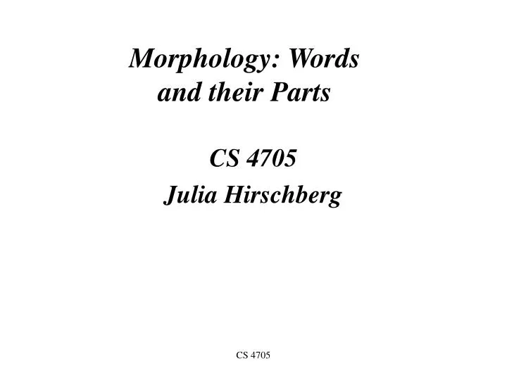 morphology words and their parts