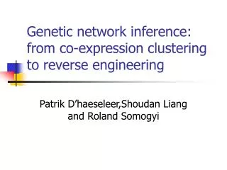 Genetic network inference: from co-expression clustering to reverse engineering