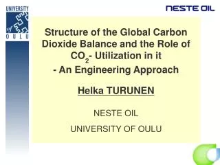 Structure of the Global Carbon Dioxide Balance and the Role of CO 2 - Utilization in it - An Engineering Approach Helka