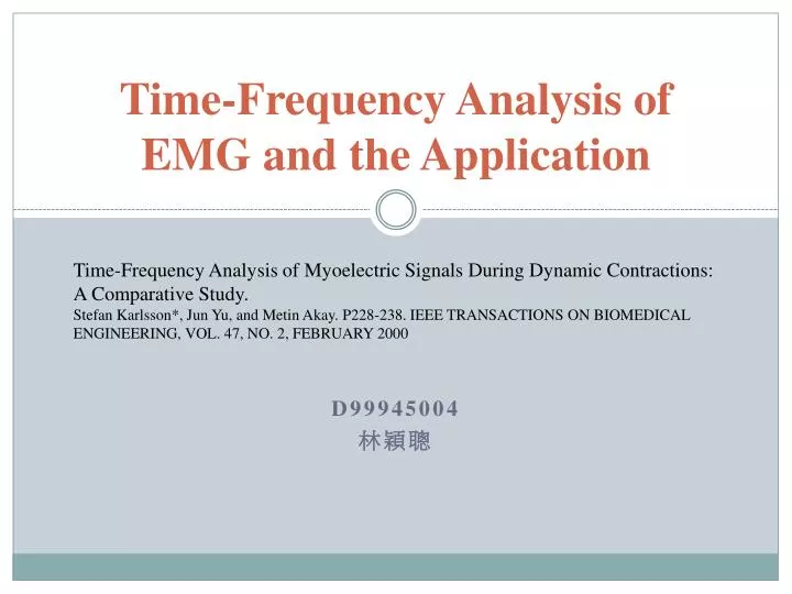 time frequency analysis of emg and the application