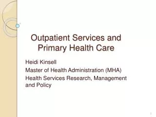Outpatient Services and Primary Health Care
