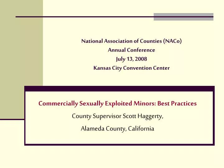 national association of counties naco annual conference july 13 2008 kansas city convention center